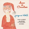 Anne et Caroline - Joyeux noël