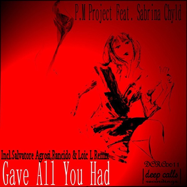 Gave All You Had