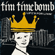 Life's for Livin' - Tim Timebomb
