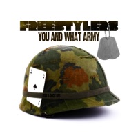 You and What Army - Freestylers