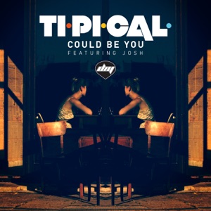 Could Be You (feat. Josh) - Single