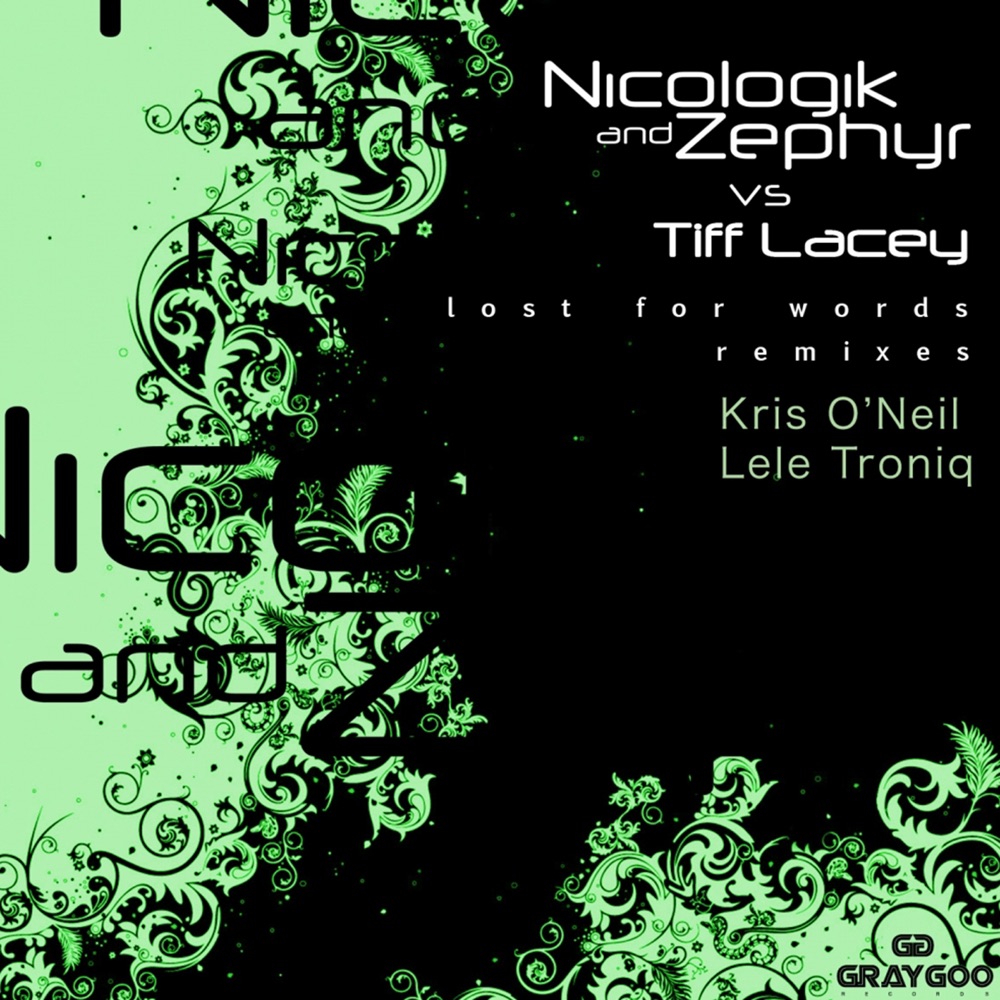 Обложка альбома «Lost for Words Remixes (Nicologik vs. Zephyr vs. Tiff Lacey) - Single» — Nicologik, Zephyr & Tiff Lacey