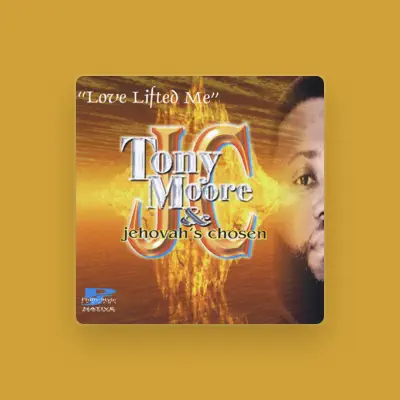 Listen to Tony Moore, watch music videos, read bio, see tour dates & more!