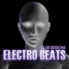 Club Sessions Electro Beats