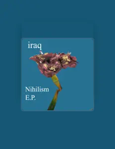 Listen to Iraq, watch music videos, read bio, see tour dates & more!