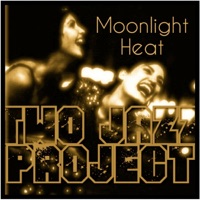 Moonlight Heat - Two Jazz Project