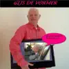 Gijs De Vormer - Je Hele Hebben Houden