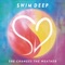 She Changes the Weather - Swim Deep lyrics