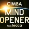 Mind Opener (feat. lecca) - CIMBA lyrics