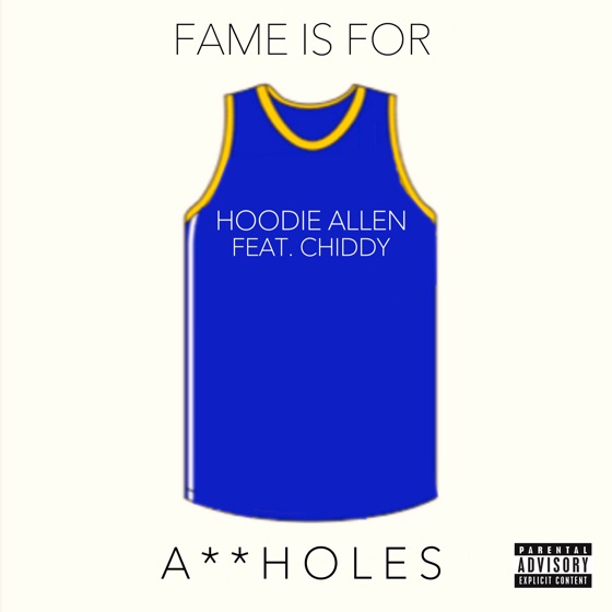 Cover artwork for Fame Is for Assholes (feat. Chiddy)