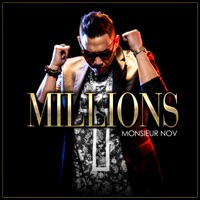 Millions - Single - Monsieur Nov