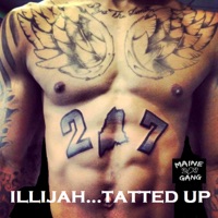 Tatted Up - Single - Illijah