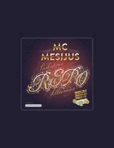 聆聽 MC Mesijus、觀看音樂影片、閱讀小傳、查看巡演日期等！