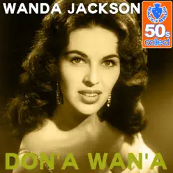 Don'a Wan'a (Remastered) - Single - Wanda Jackson