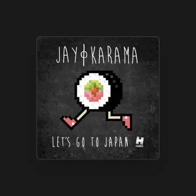 Listen to Jay Karama, watch music videos, read bio, see tour dates & more!