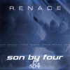 Son By Four