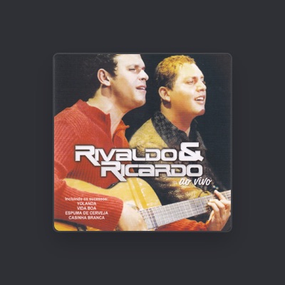 Listen to Rivaldo e Ricardo, watch music videos, read bio, see tour dates & more!
