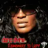 Remember To Luv (Azza K Fingers Club Re Pro Mix)