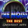 The Noise (The Best Greatest Hits)