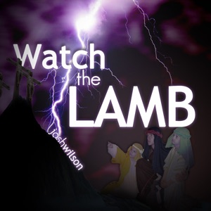 Watch the Lamb - Single