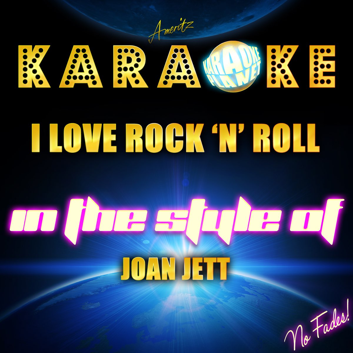 I Love Rock 'N' Roll (In the Style of Joan Jett) [Karaoke Version] - Single  by Ameritz Karaoke Planet on Apple Music