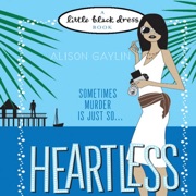 Heartless (Unabridged) - Alison Gaylin