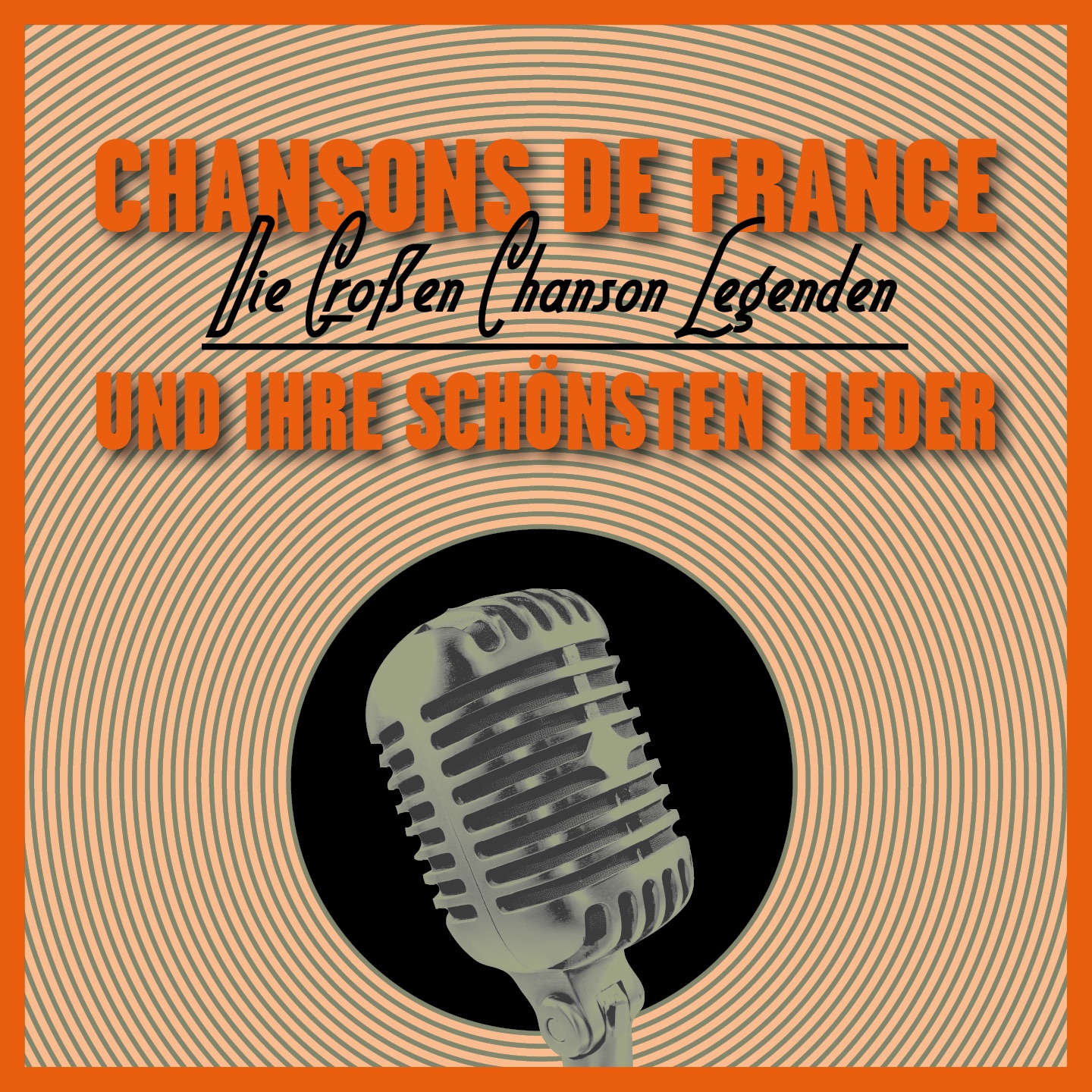 Chansons de France - Die großen Chanson-Legenden und ihre schönsten Lieder, Vol. 2