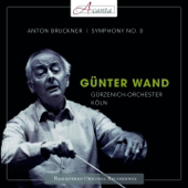 Günter Wand: Bruckner Sinfonie No. 8 - Gürzenich-Orchester Köln & Günter Wand