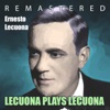 Ernesto Lecuona - La Comparsa