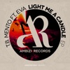 Icon Light Me a Candle (feat. Eva) - Single