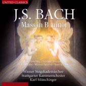 Bach: Great Choral Works - Mass in B-Minor - Stuttgarter Kammerorchester, Wiener Singakademiechor, Elly Ameling, Tom Krause, Werner Krenn, Xaver Meyer, Yvonne Minton, Karl Münchinger & Helen Watts