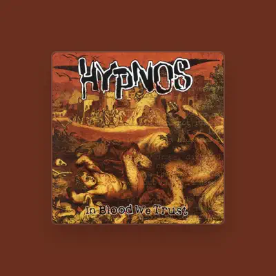 Listen to Hypnos, watch music videos, read bio, see tour dates & more!