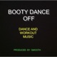 Booty Dance Off Single