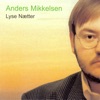 Anders Mikkelsen - En Blomst På Bordet