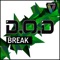 Break - D.O.D lyrics