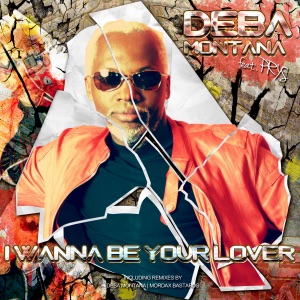 I Wanna Be Your Lover (Remix Pack) [feat. Prys]