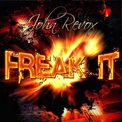 Freak It - Single