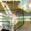The Blind Shake - St. Paul Creamery