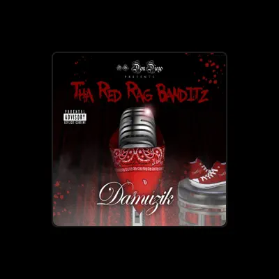 Listen to Tha Red Rag Banditz, watch music videos, read bio, see tour dates & more!