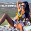 Fiesta Mundial (Rio de Janeiro World Cup Club Remix) [feat. Rikcha]