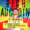 Naive New Beaters It (Naïve New Beaters Remix) It (Remixes) - EP