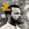 Forever Dreaming - Myles Sanko lyrics