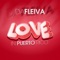 Love (In Puerto Rico) [Radio Edit] - Da Fleiva lyrics