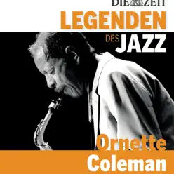 Die Legenden des Jazz - Ornette Coleman - Ornette Coleman