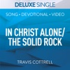 In Christ Alone/The Solid Rock (Deluxe Single) - Single