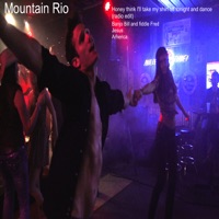 Mountain Rio - Honey Think I'll Take My Shirt Off Tonight and Dance (Radio Edit)