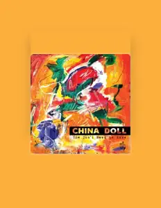 聆聽 China Doll、觀看音樂影片、閱讀小傳、查看巡演日期等！