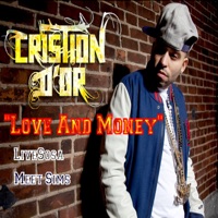 Love and Money (feat. Livesosa & Meet Sims) - Single - Cristion D'or