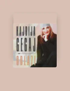 Hajrija Gegajを聴いたり、ミュージックビデオを鑑賞したり、経歴やツアー日程などを確認したりしましょう！
