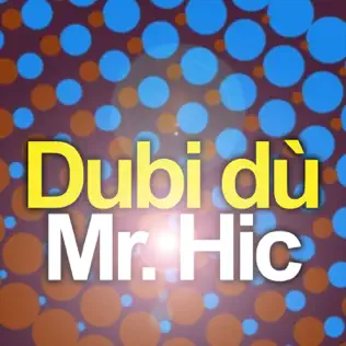 baixar álbum Mr Hic - Dubi Dù